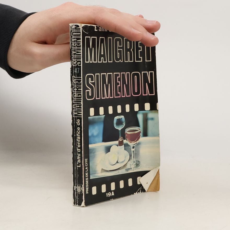 Georges Simenon L'ami d'enfance de Maigret