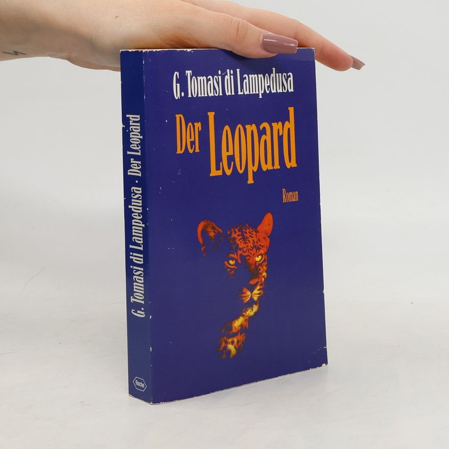 Giuseppe Tomasi di Lampedusa Der Leopard
