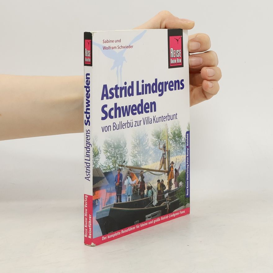 Sabine Schwieder Astrid Lindgrens Schweden