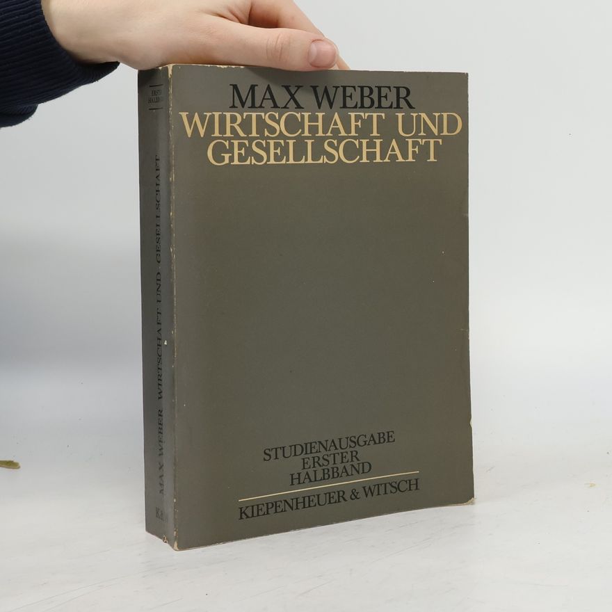 Max Weber Wirtschaft und Gesellschaft