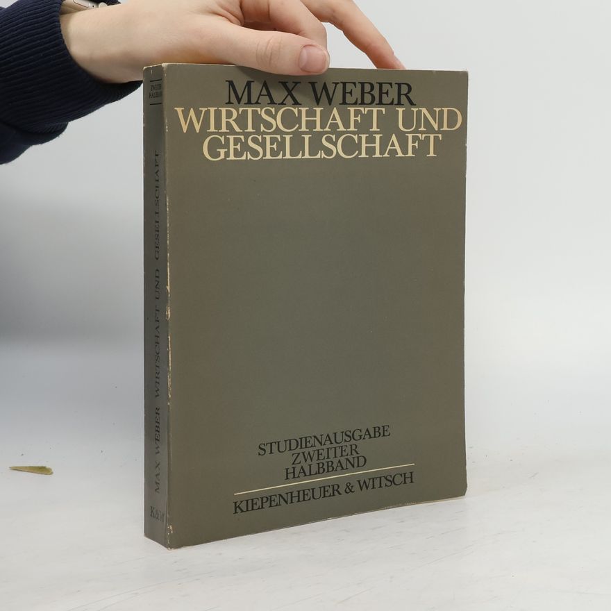 Max Weber Wirtschaft und Gesellschaft