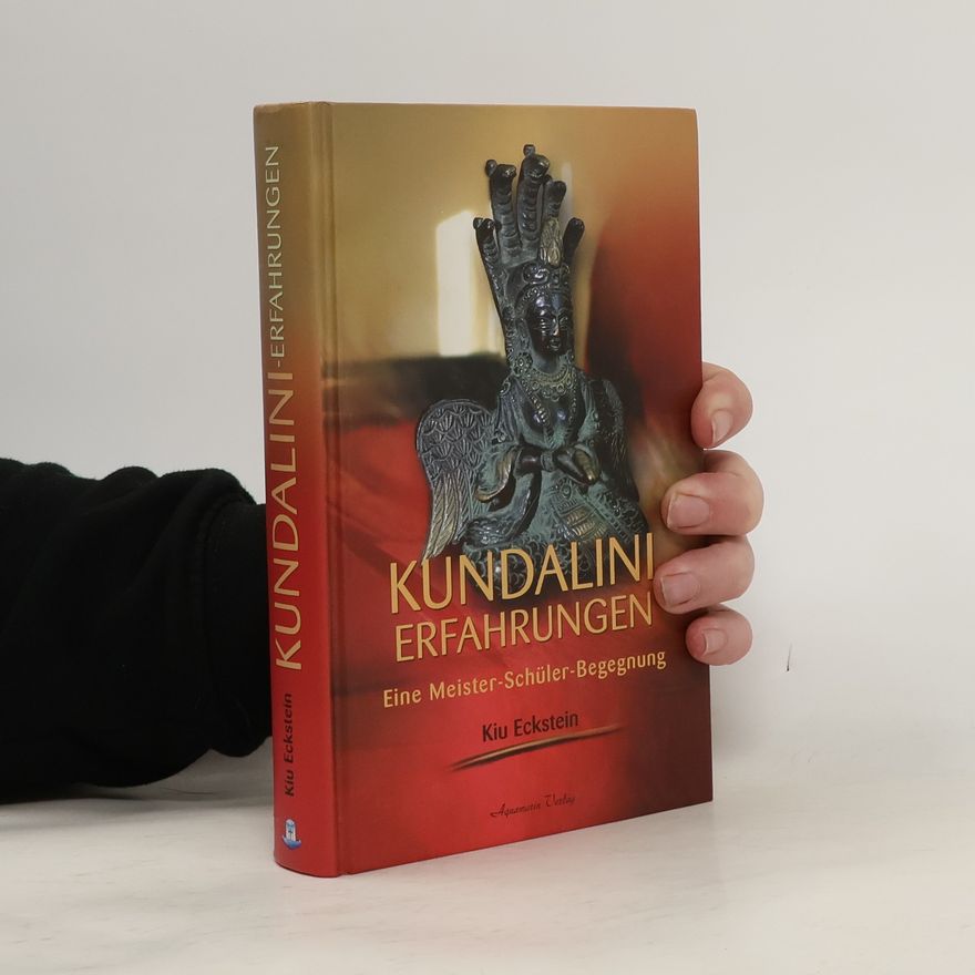 Kiu Eckstein Kundalini-Erfahrungen