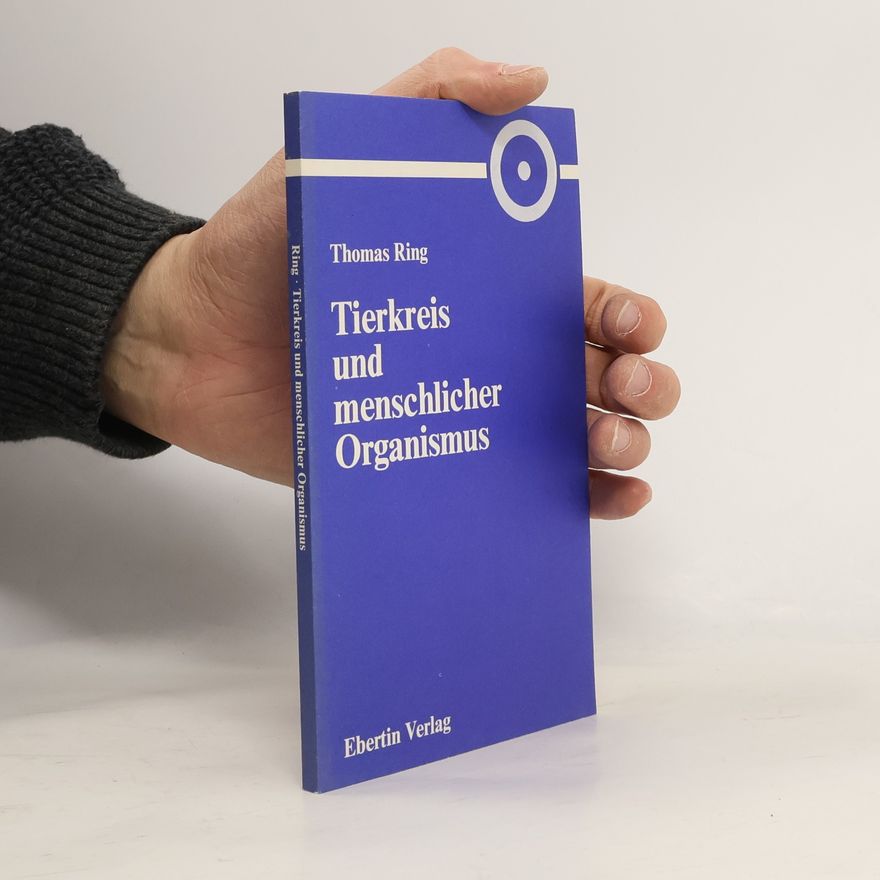 Thomas Ring Tierkreis und menschlicher Organismus