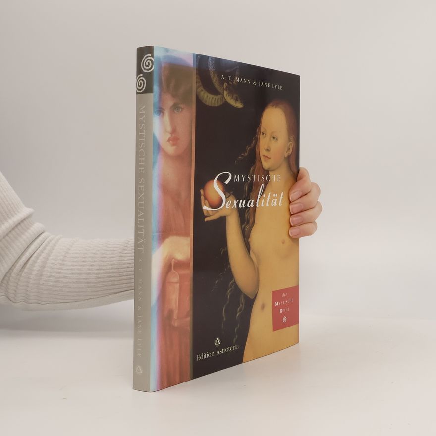 A. T. Mann Mystische Sexualität