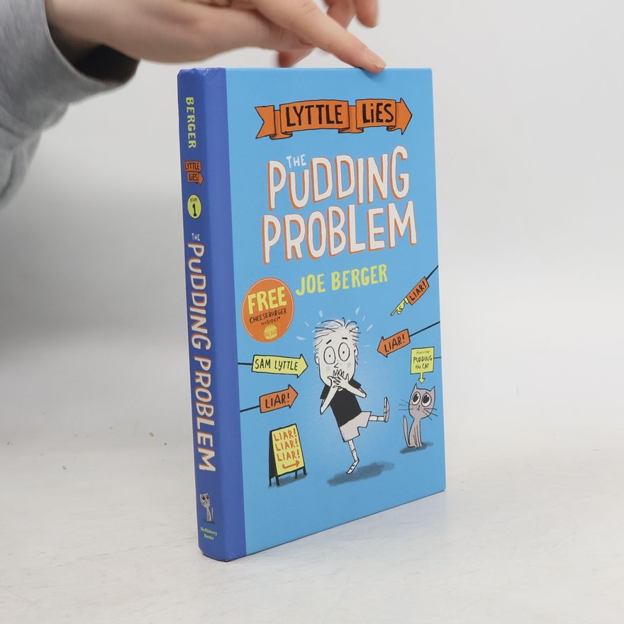 Joe Berger Lyttle Lies - 1: The Pudding Problem