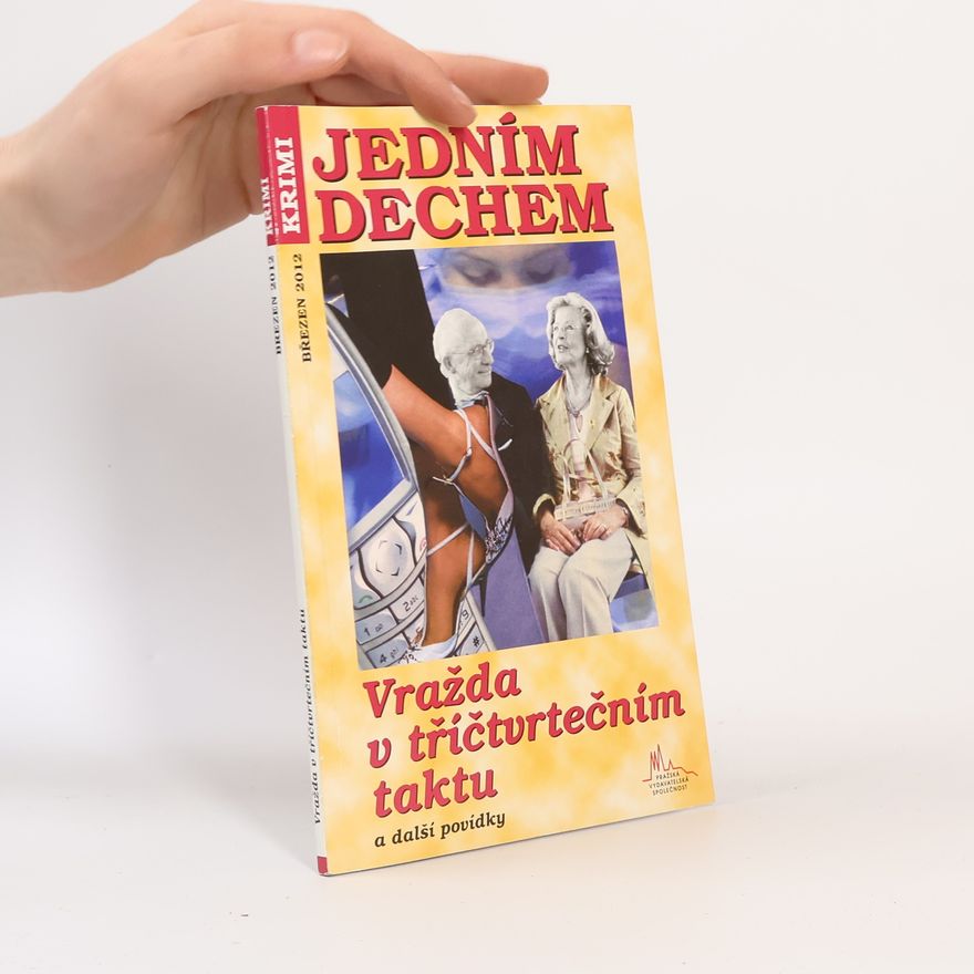 Various authors Jedním dechem. Vražda v tříčtvrtečním taktu