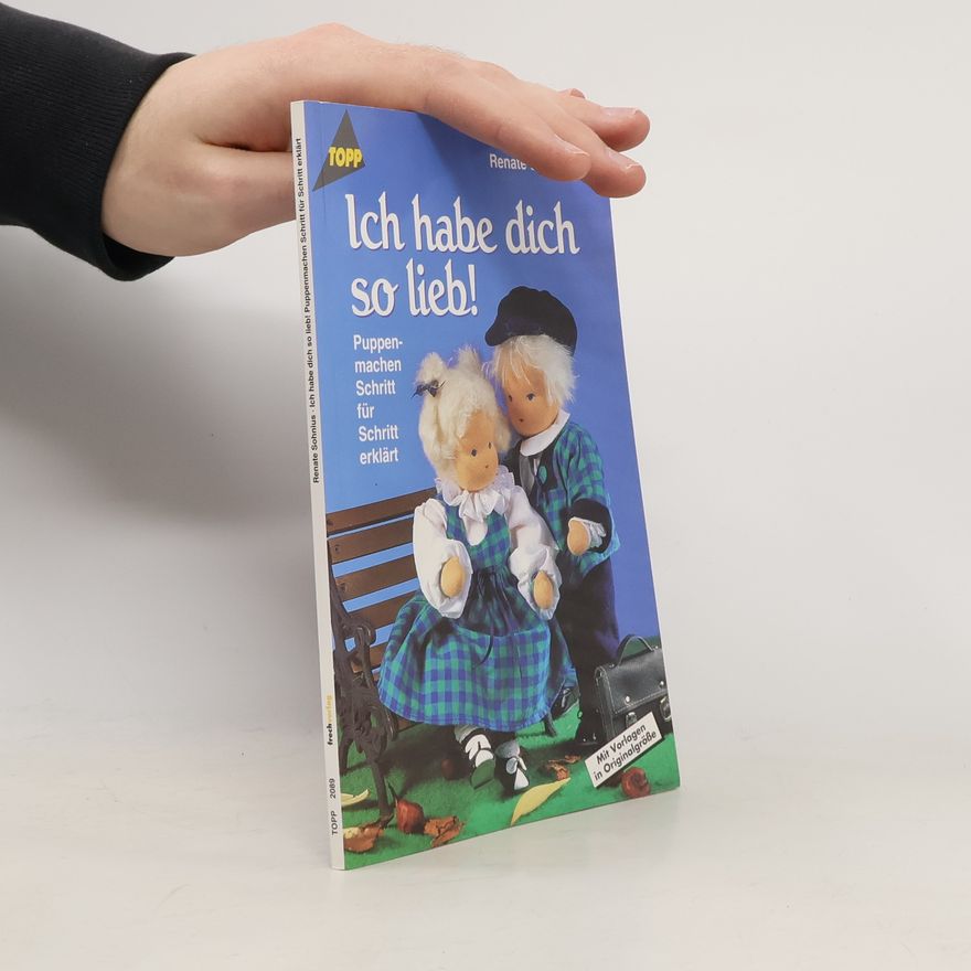 Renate Sohnius Ich habe dich so lieb!