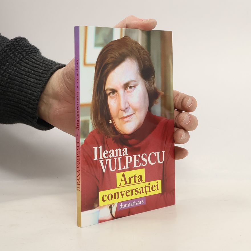 Ileana Vulpescu Arta conversației