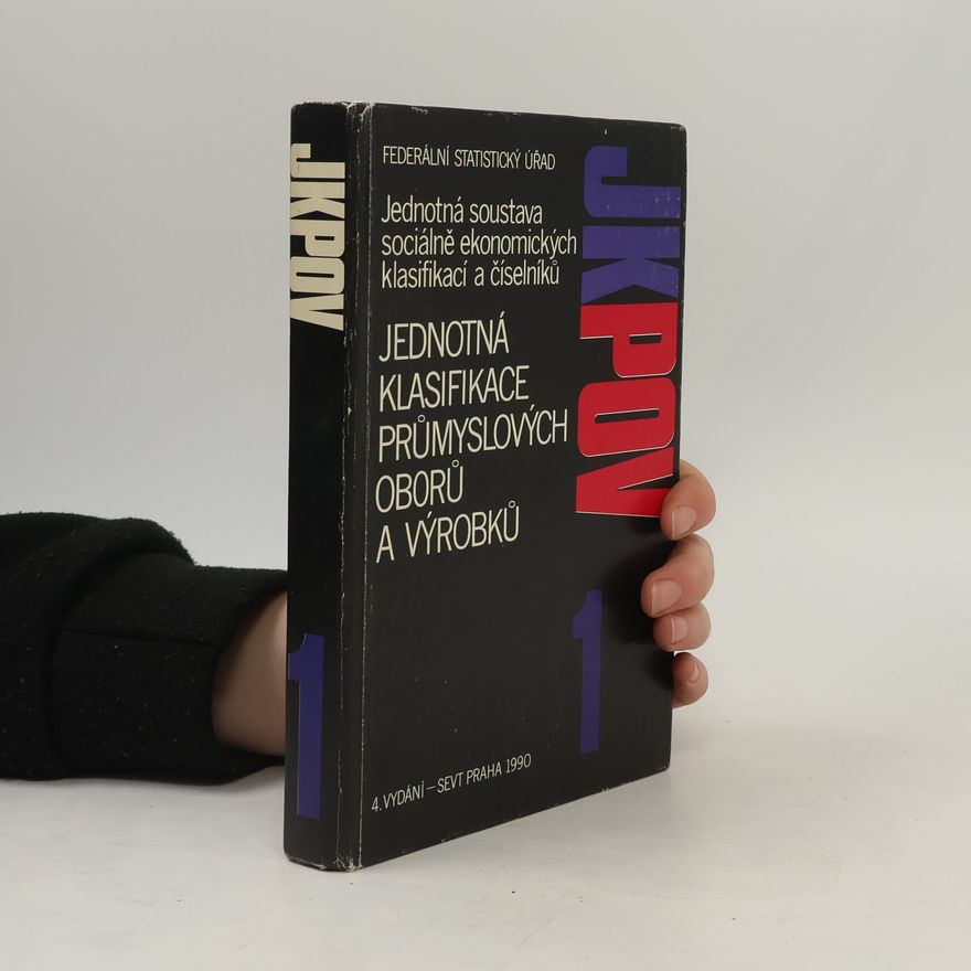 Collectif d'auteurs Jednotná soustava sociálně ekonomických klasifikací a číselníků 1
