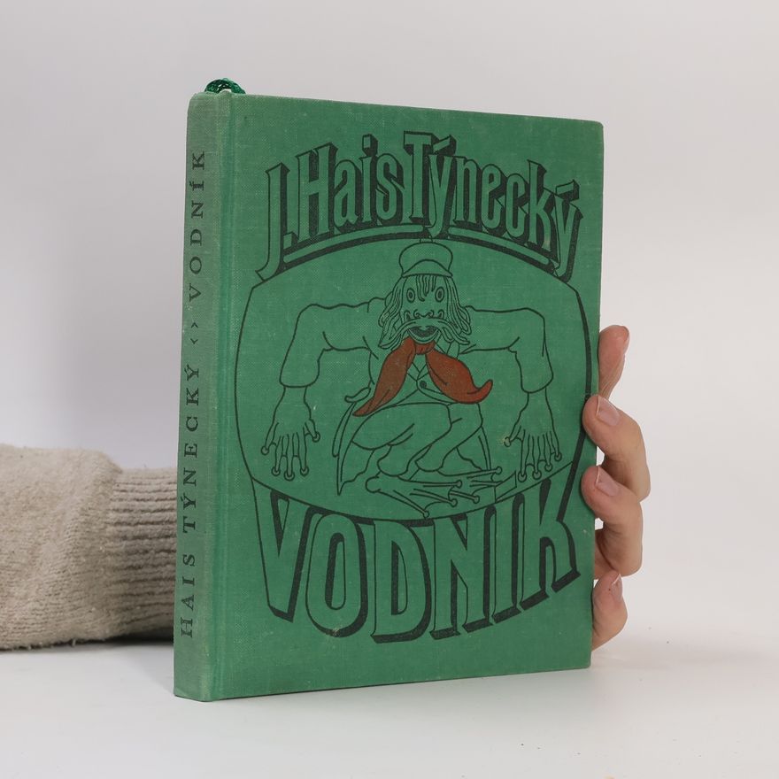 Josef Hais Týnecký Vodník