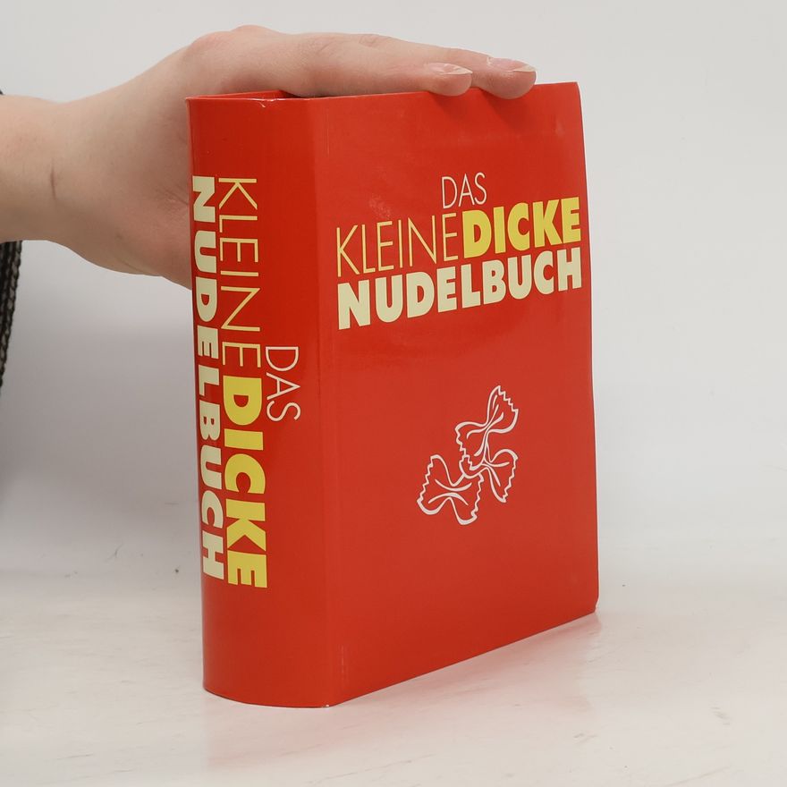 Autorenkollektiv Das kleine dicke Nudelbuch