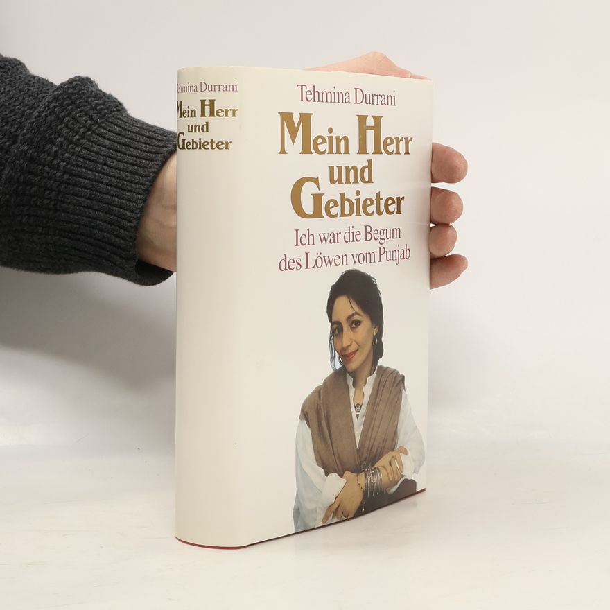 Tahmīna Durrānī Mein Herr und Gebieter