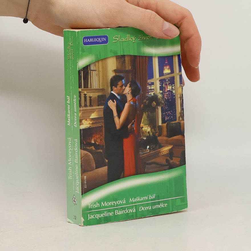 Jacqueline Baird Maškarní bál / Dcera umělce