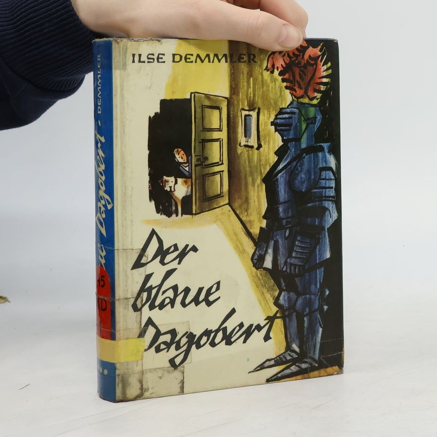 Ilse Demmler Der blaue Dagobert