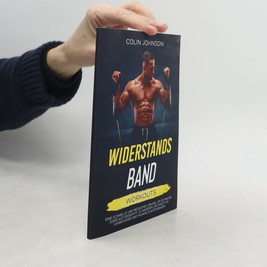 Colin Johnson Widerstandsband-Workouts