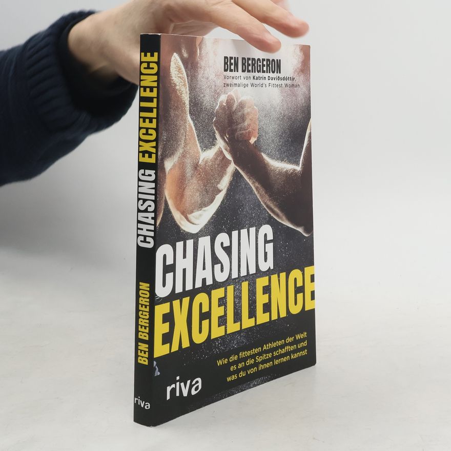 Ben Bergeron Chasing Excellence