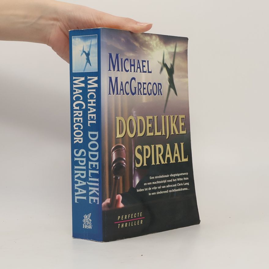 Gregory Michael MacGregor Dodelijke Spiraal