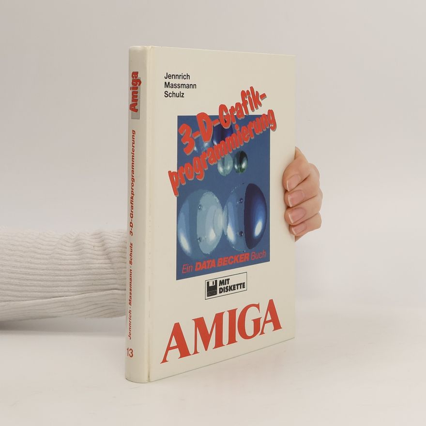 Andreas Massmann Amiga - 13: Drei-D-Grafikprogrammierung
