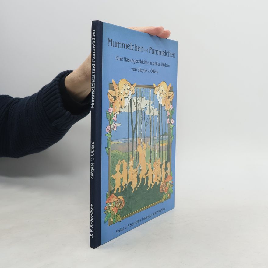 Sibylle von Olfers Mummelchen und Pummelchen