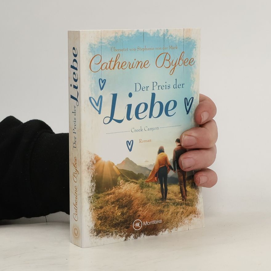 Catherine Bybee Der Preis der Liebe