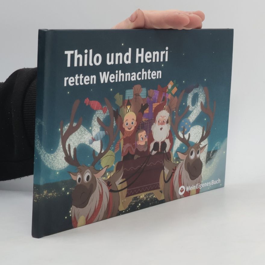 Heinrich Prast Lio und Efnan retten Weihnachten