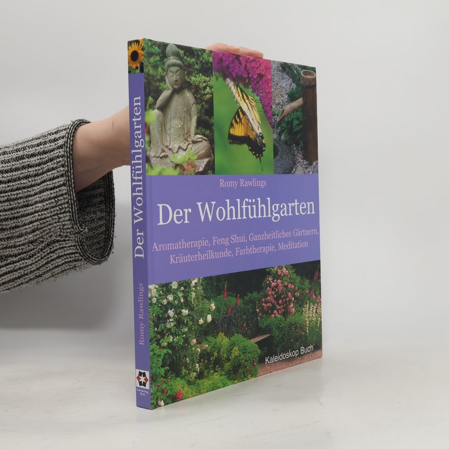 Romy Rawlings Der Wohlfühlgarten