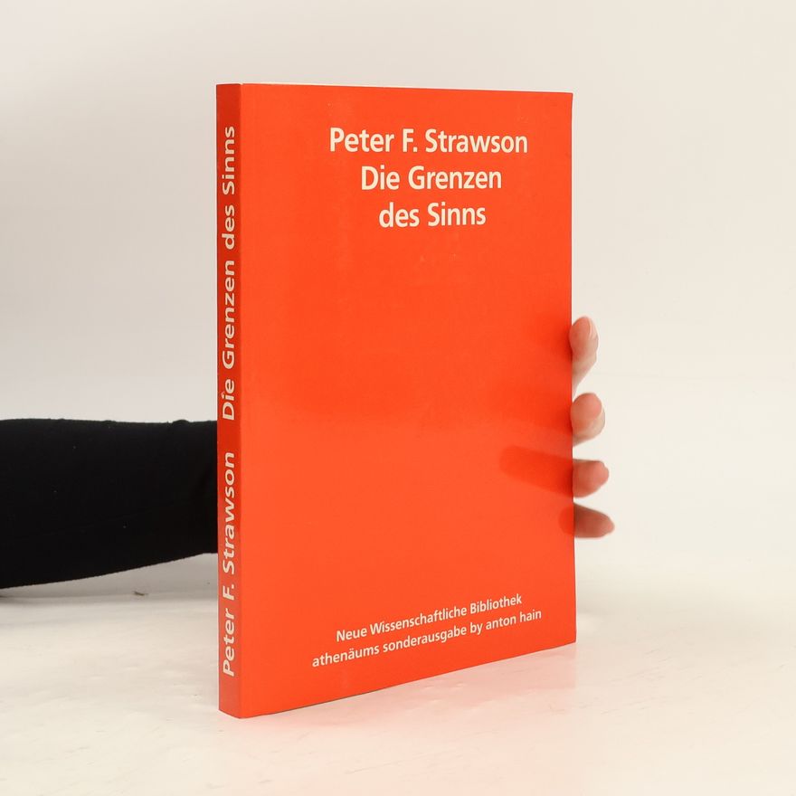 P. F. Strawson Die Grenzen des Sinns