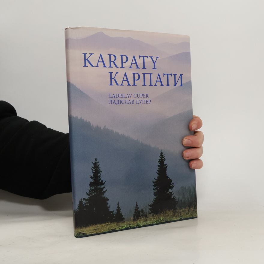 Ladislav Cuper Karpaty. Карпаты