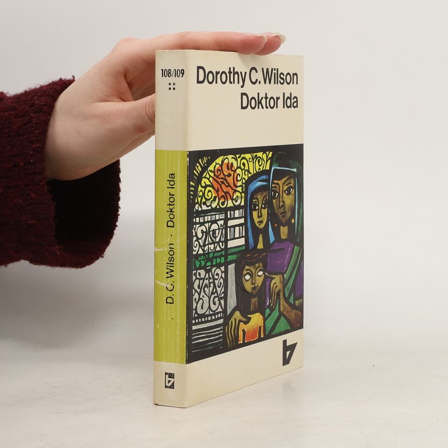 Dorothy C. Wilson Doktor Ida