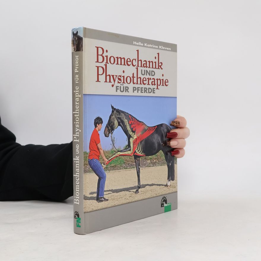 Helle Katrine Kleven Biomechanik und Physiotherapie für Pferde