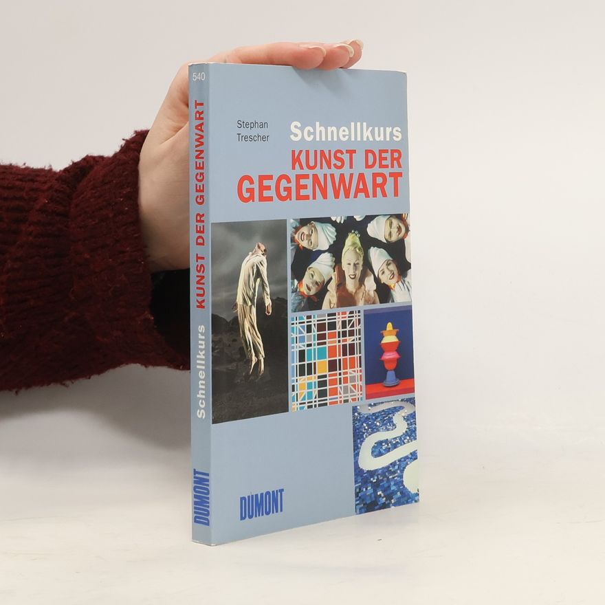 Stephan Trescher Kunst der Gegenwart