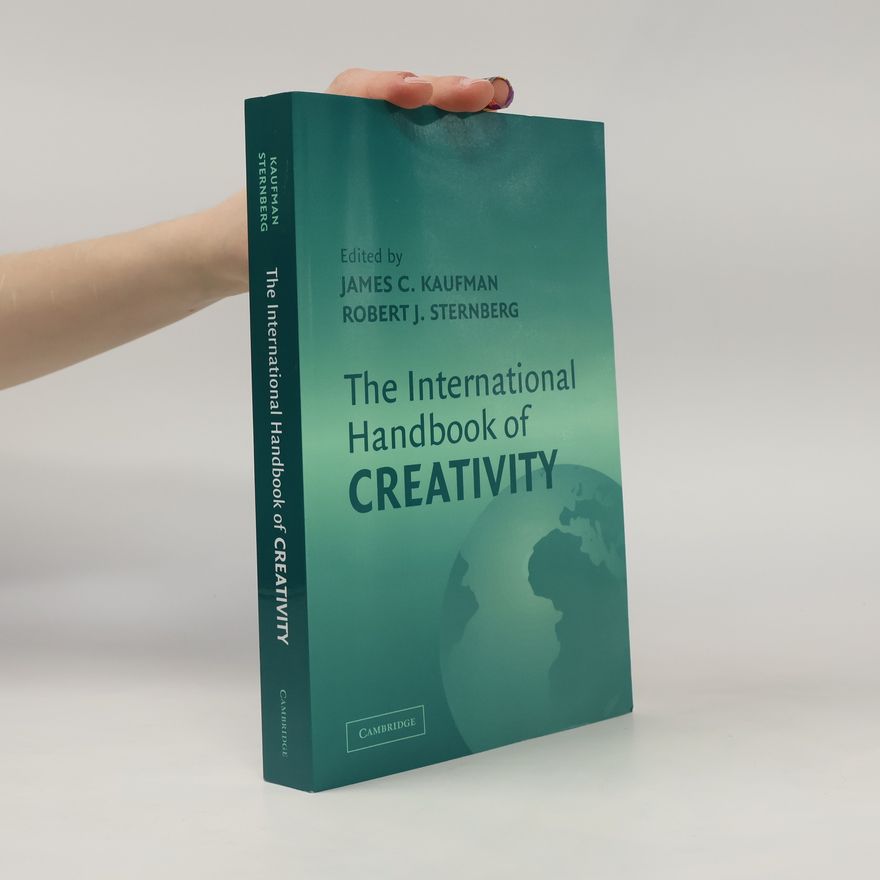James C. Kaufman The International Handbook of Creativity