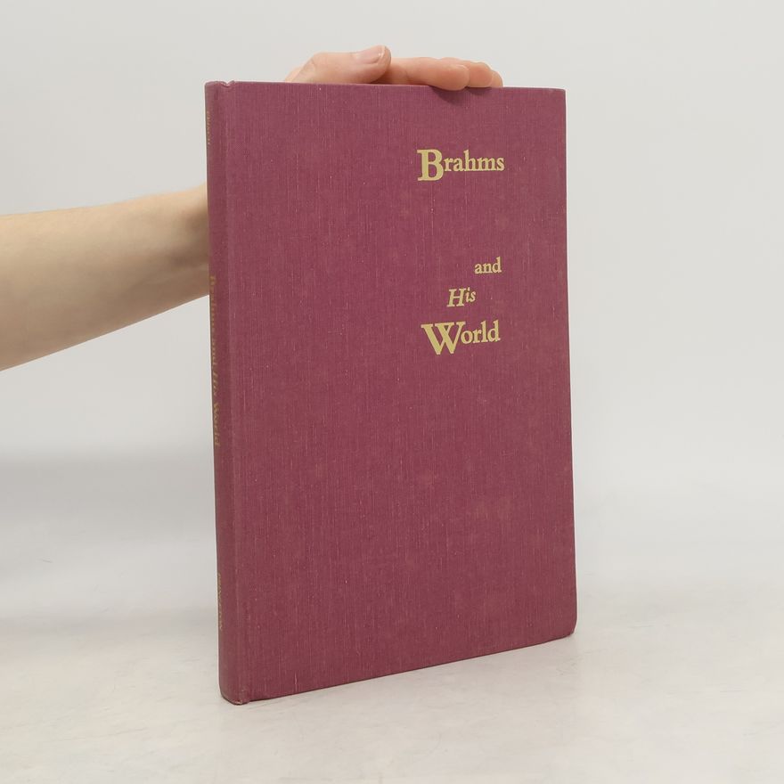 Walter Frisch The Bard Music Festival: Brahms and His World