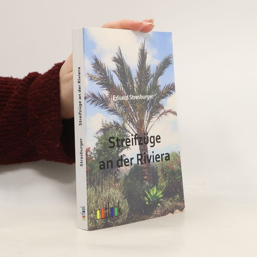 Eduard Strasburger Streifzüge an der Riviera
