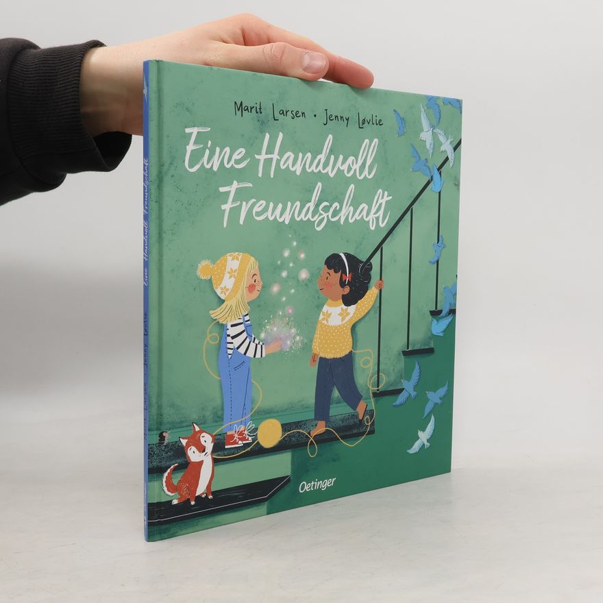 Marit Larsen Eine Handvoll Freundschaft