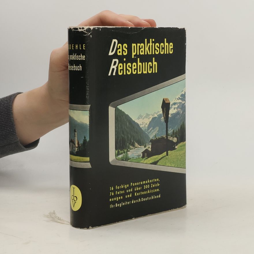 Bern Boehle Das praktische Reisebuch