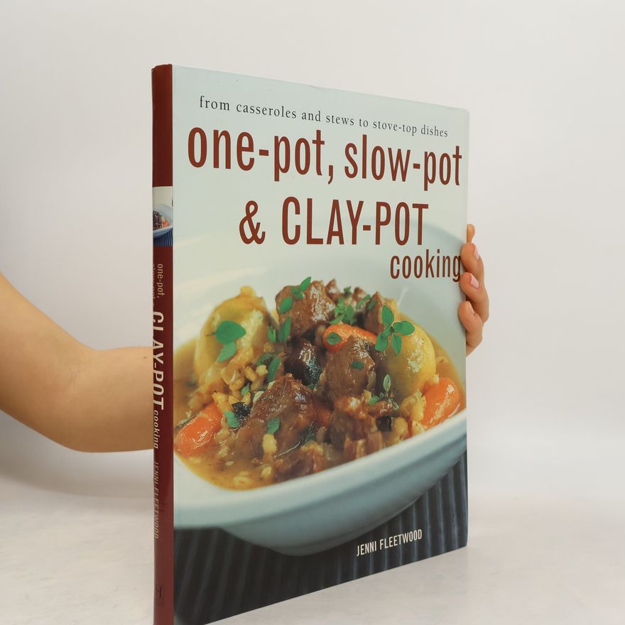 Jennie Shapter One-Pot, Slow-Pot & Clay-Pot Cookbook