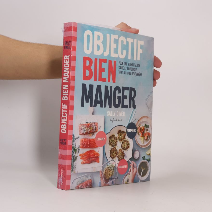Sally O'Neil Objectif bien manger