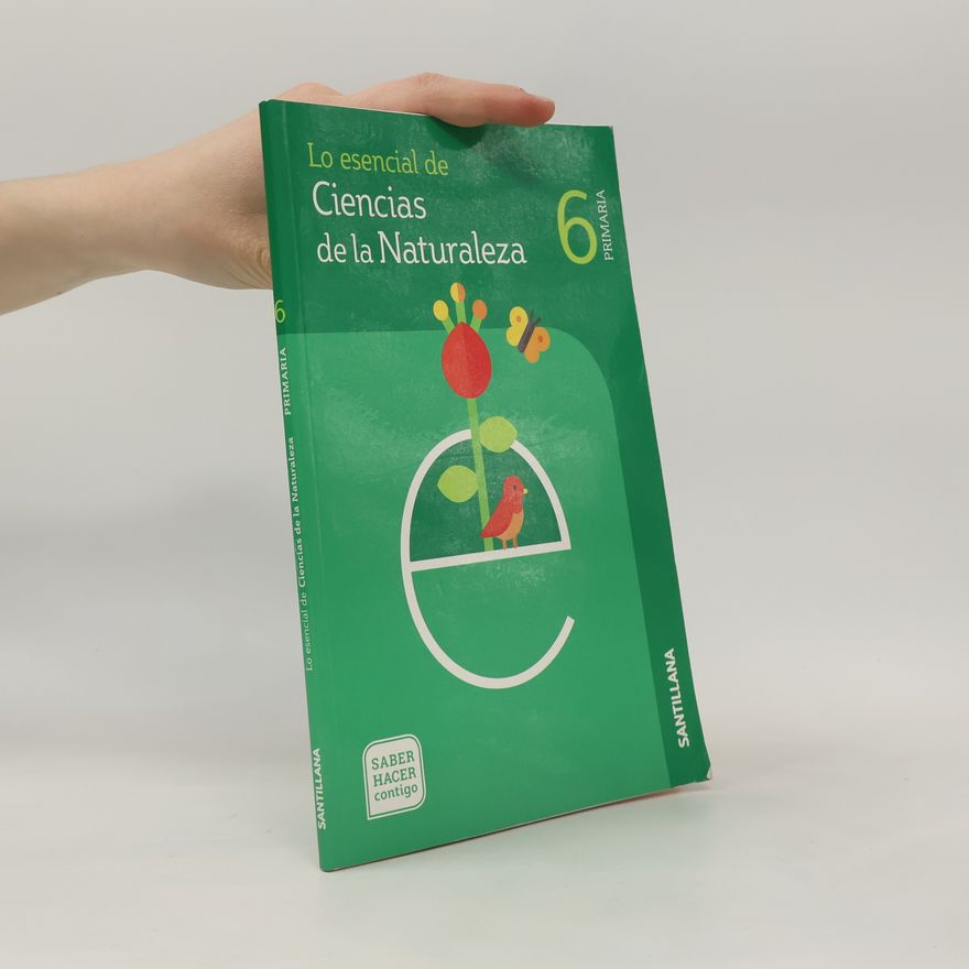 Autorenkollektiv Lo esencial de Ciencias de la e la Naturaleza 6