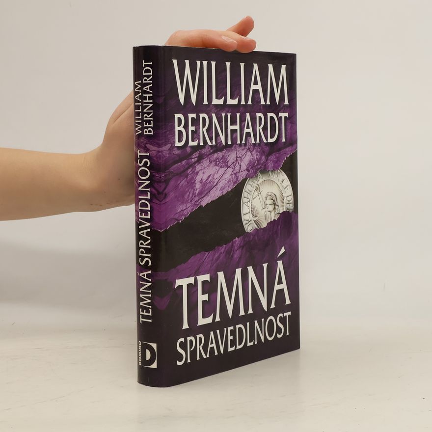 Bernhardt William Temná spravedlnost