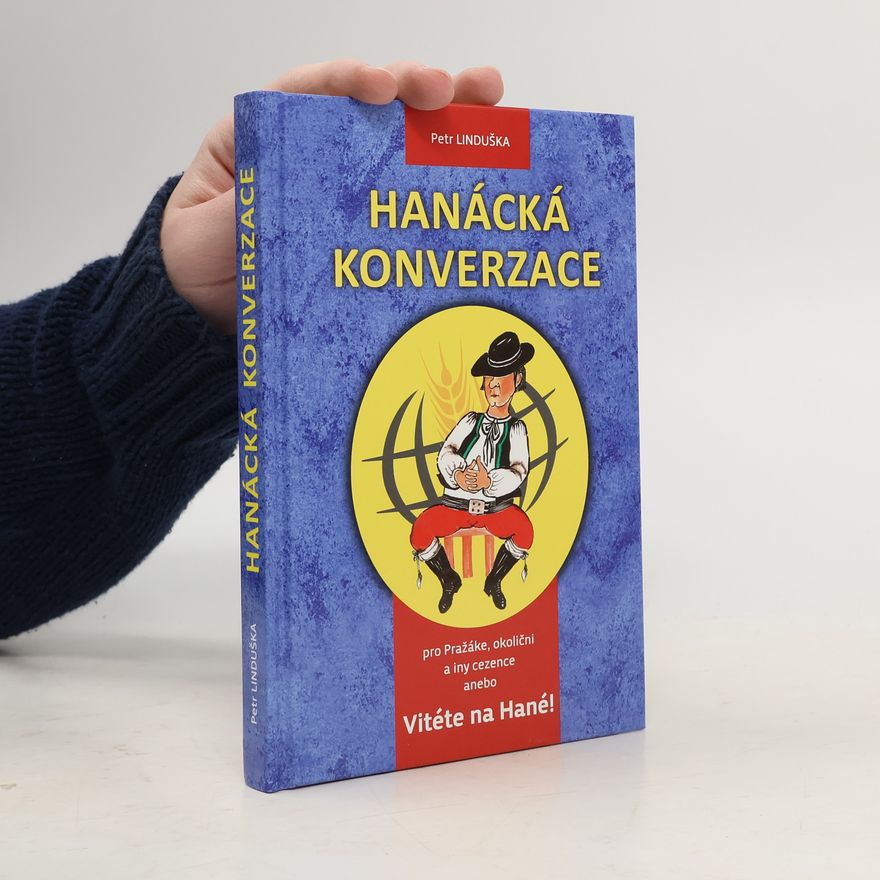 Petr Linduška Hanácká konverzace