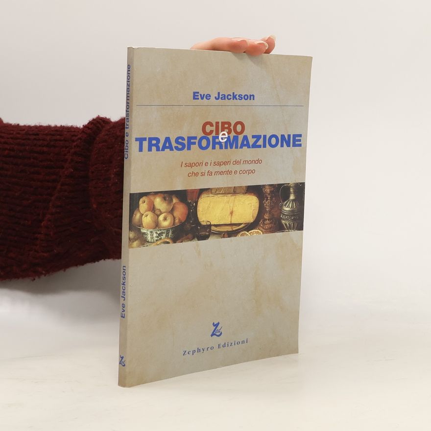 Adriana Bottini Cibo e trasformazione