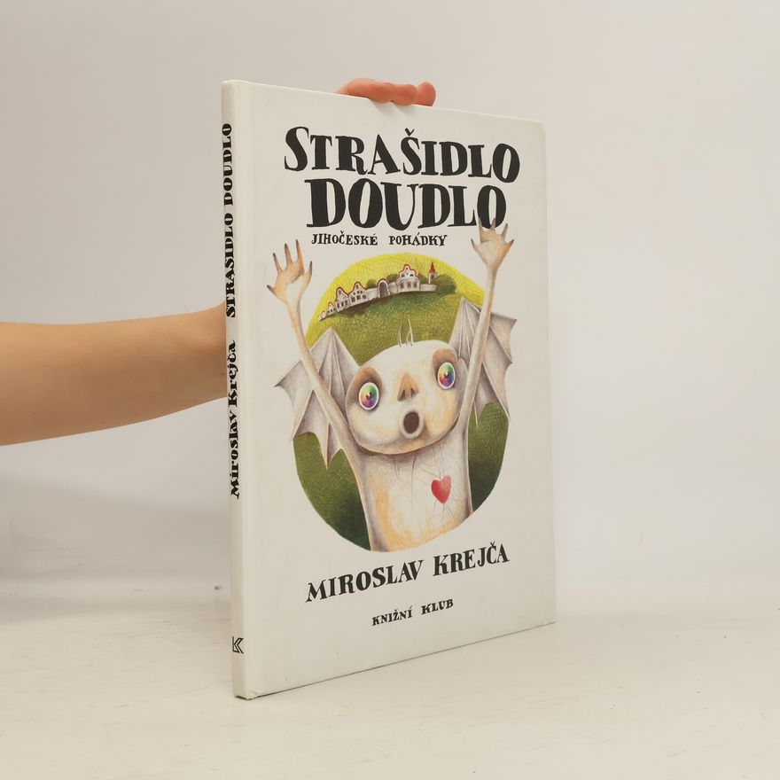 Miroslav Krejča Strašidlo Doudlo