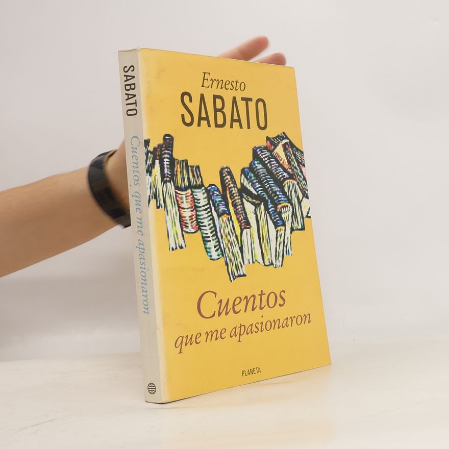 Ernesto Sabato Cuentos que me apasionaron 1