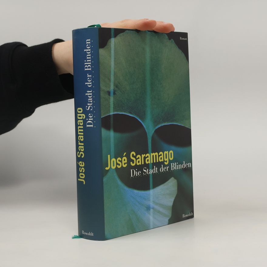 José Saramago Die Stadt der Blinden