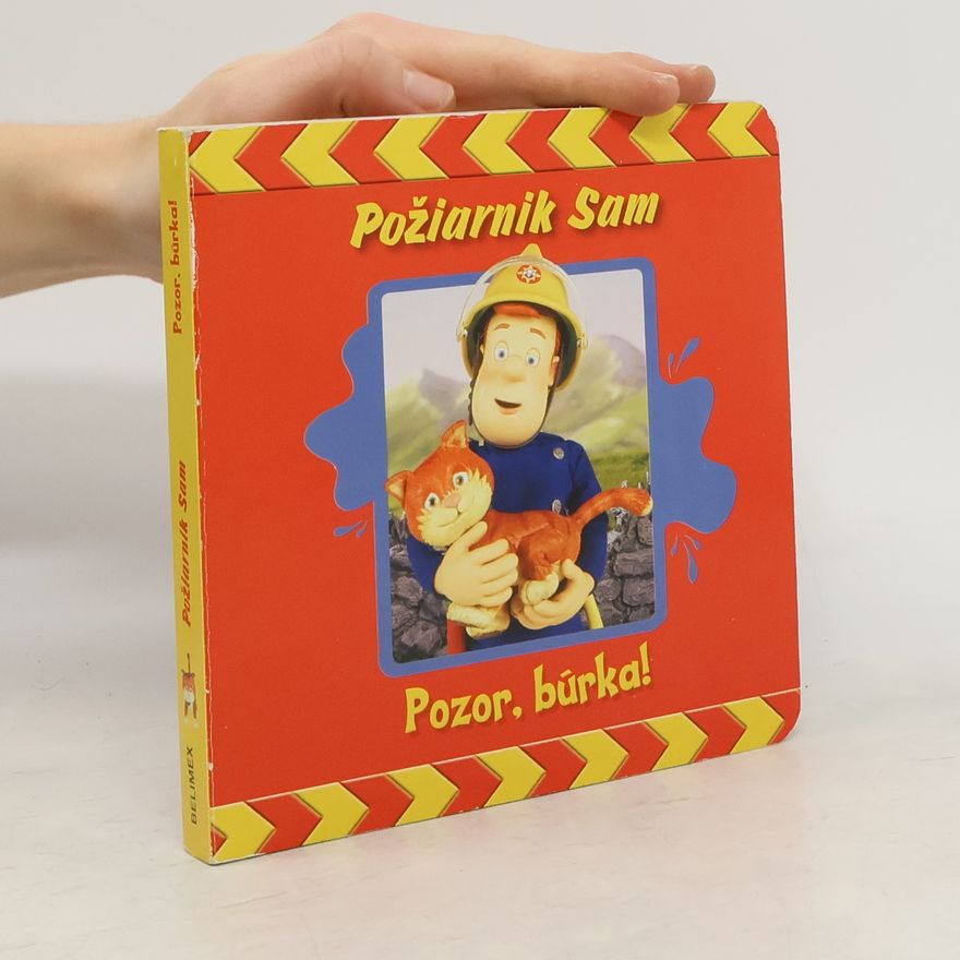 Various authors Požiarnik Sam. Pozor, búrka!