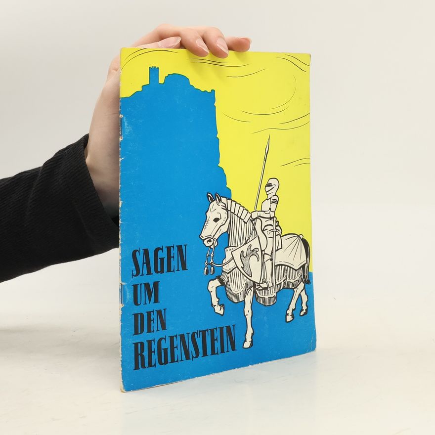 Autorenkollektiv Sagen um den Regenstein