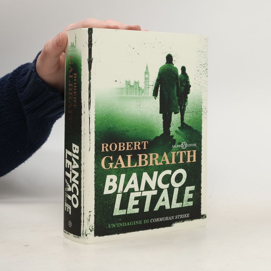 Joanne K. Rowlingová Un'indagine di Cormoran Strike: Bianco letale