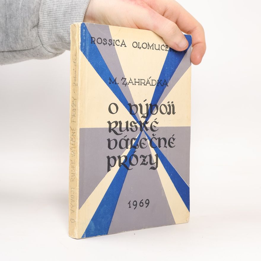 Miroslav Zahrádka O vývoji ruské válečné prózy