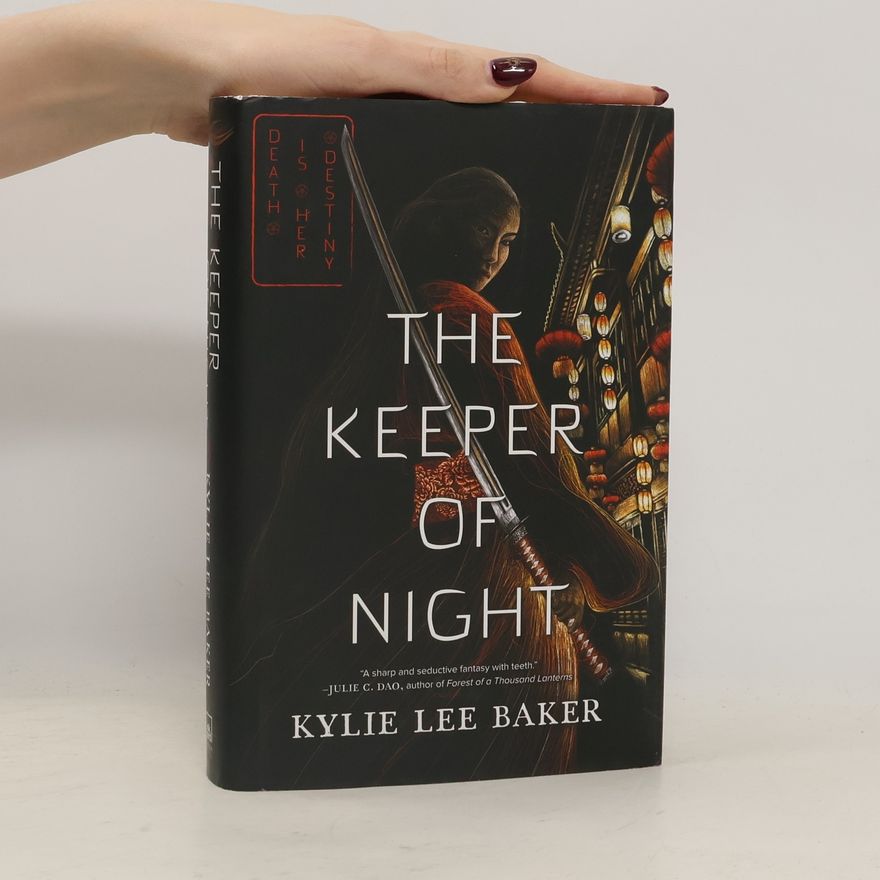 Kylie Lee Baker The Keeper of Night (The Keeper of Night duology, 1, Band 1)